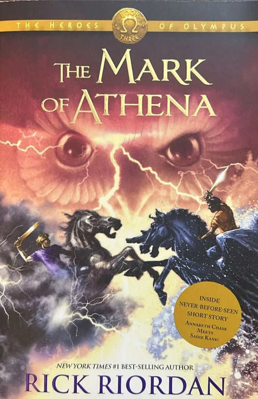 The Mark of Athena:Heroes of Olympus(Book 3) by Rick Riordan