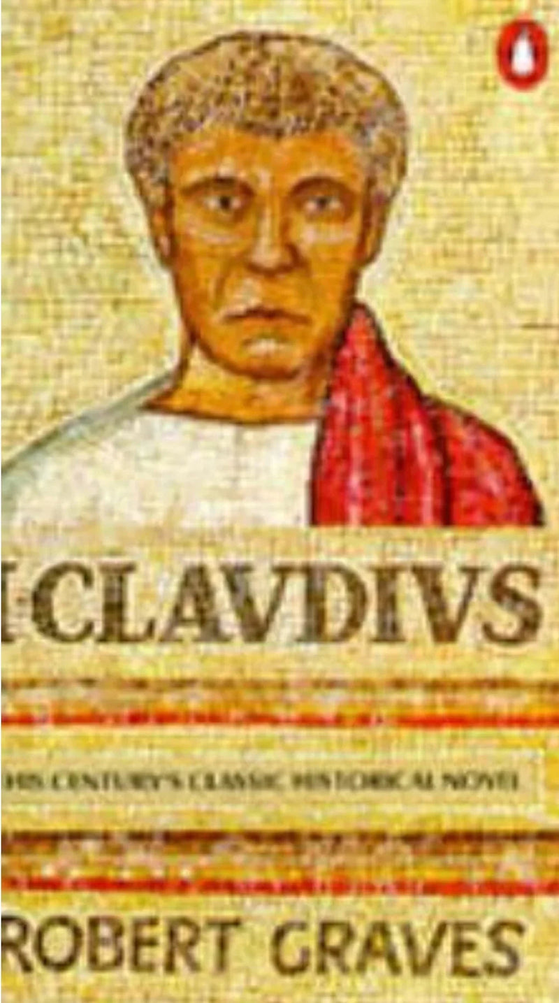 I Claudius by Robert Graves