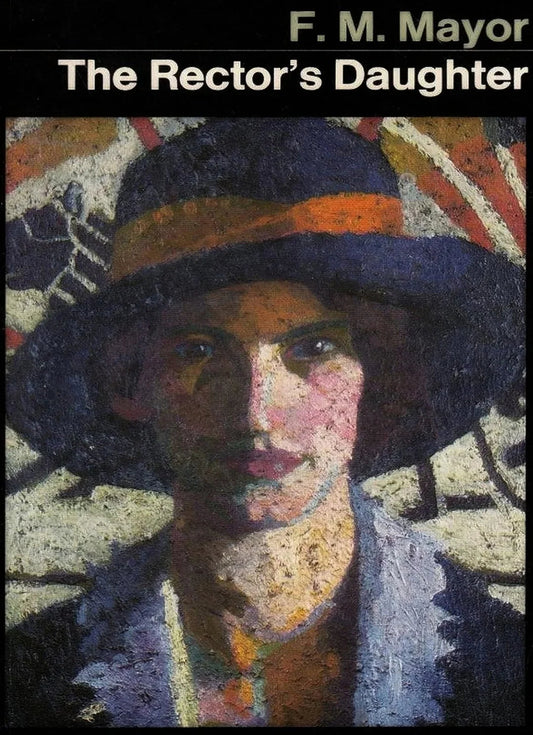 The Rector's Daughter by F. M. Mayor