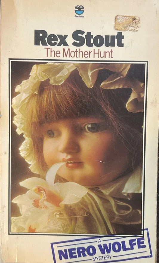 The Mother Hunt by Rex Stout