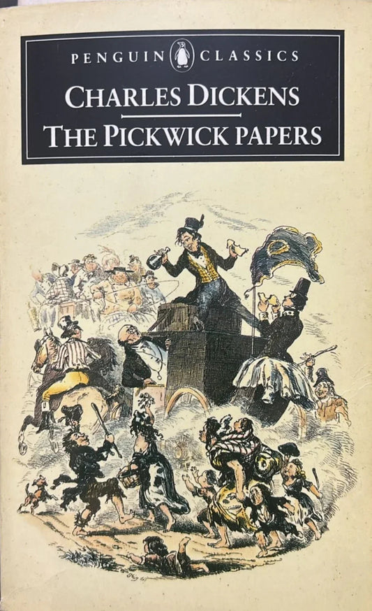 The Pickwick Papers by Charles Dickens