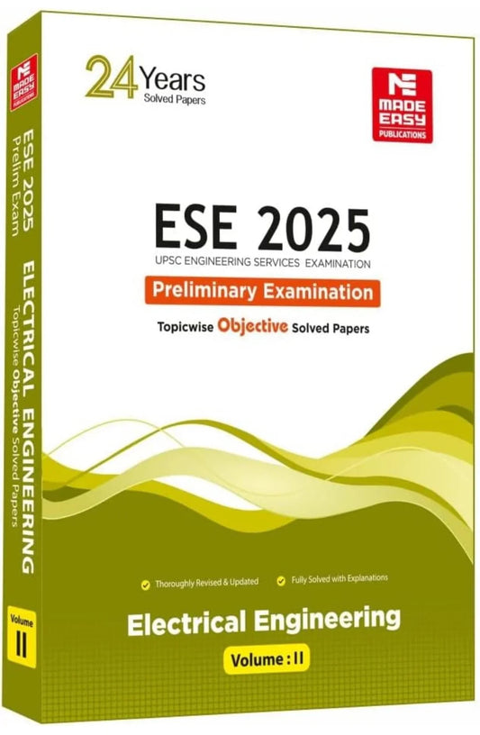 ESE 2025: Preliminary Exam: Electrical Engineering Objective Solved Paper Vol-2