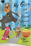 Mr Gum and the Biscuit Billionaire by Andy Stanton