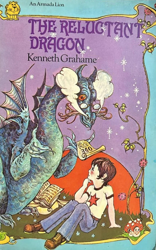 The Reluctant Dragon by Kenneth Grahame