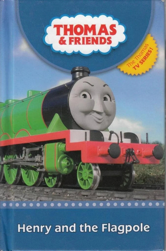 Thomas The Tank Engine- Henry and the Flagpole