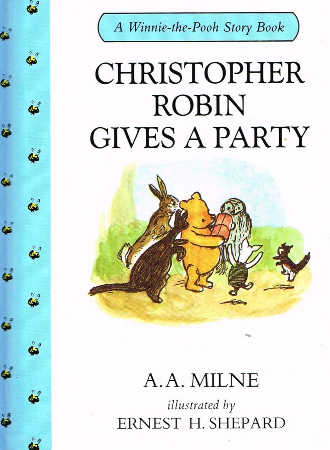 Chris Robin Gives A Party by A. Milne