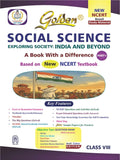 Golden Social Science Study Material Based on NEW NCERT EXPLORING SOCIETY: INDIA AND BEYOND For Class-8 | CBSE 2026 Exams |