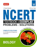 MTG NCERT Textbook + Exemplar Problem Solutions Class 12 Biology | Complete Solutions to All Objective & Subjective Questions