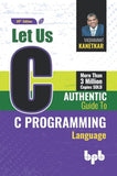 Let Us C: Authentic guide to C programming language - 20th Edition