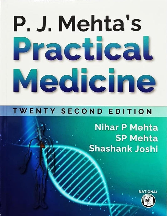 Practical Medicine 22Ed by P. J. Mehta