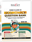 Educart CBSE Class 12 Economics Question Bank 2025-26 on new Syllabus 2026 (Includes Past Years Solved Questions)