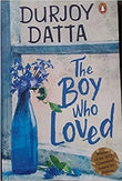 The Boy Who Loved Paperback