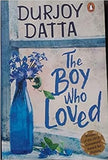The Boy Who Loved Paperback