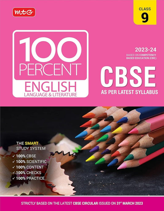 MTG 100 Percent English Language & Literature Text Book Class 9 with CBSE Chapterwise Topicwise Question Bank & Solved Papers (Based on Latest Pattern For 2023-24 Exam)