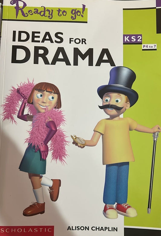 Ideas for Drama Key Stage 2