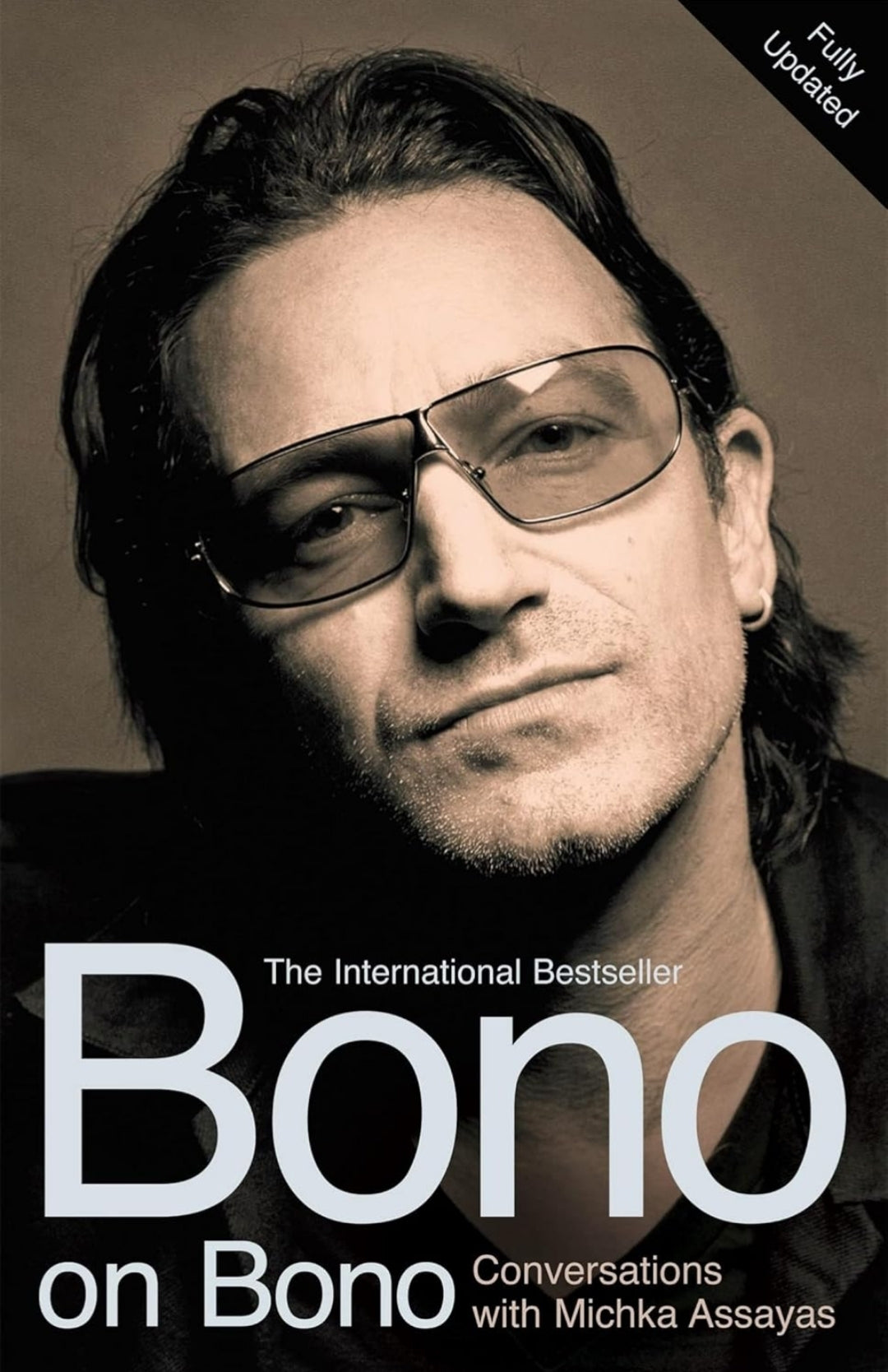 Bono on Bono : conversation with Michka Assayas