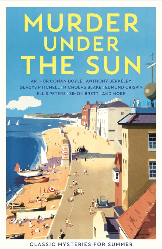 Murder Under the Sun: Classic Mysteries for Summer (Vintage Murders)