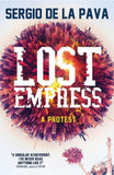Lost Empress by Sergio De La Pava