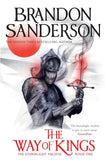 The Way of Kings: The first book of the breathtaking epic Stormlight Archive from the worldwide fantasy sensation