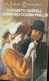 Cranford/Cousin Phillis by Elizabeth Gaskell