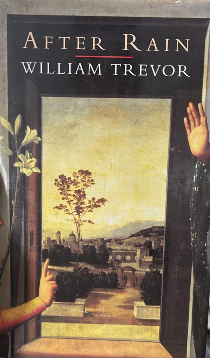 After Rain: Stories by William Trevor