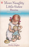 More Naughty Little Sister Stories by Dorothy Edwards