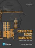 Construction Project Management | Theory and Practice | 3rd Edition Pearson