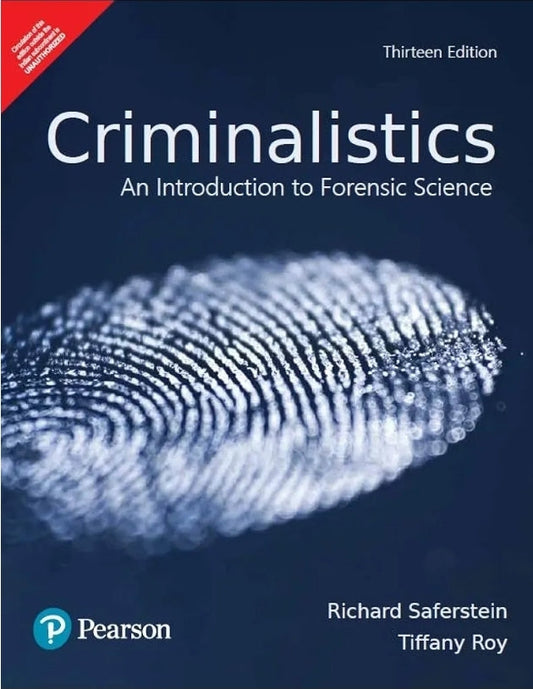 Criminalistics: An Introduction to Forensic Science 13th Edition Pearson