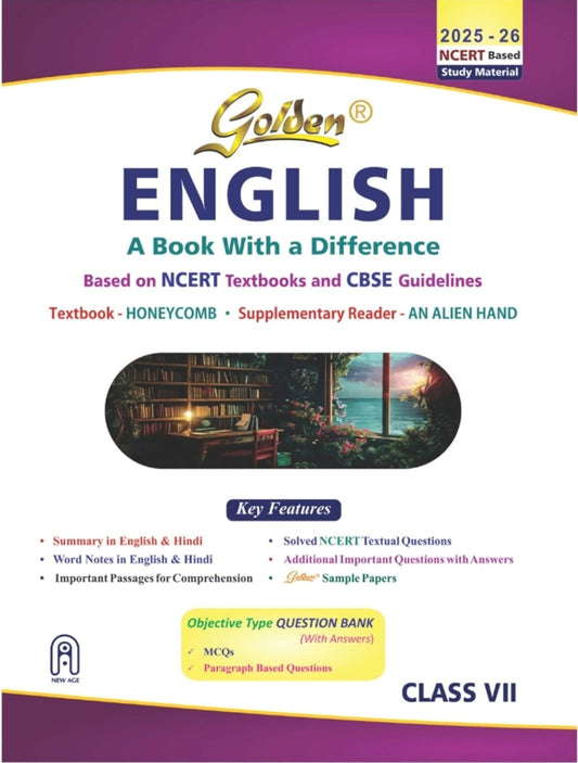 Golden English: Based on NEW NCERT Honeycomb and An Alien Hand for Class 7