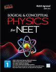 Logical & Conceptual Physics Vol. 1 for NEET - 4/Edition, 2025