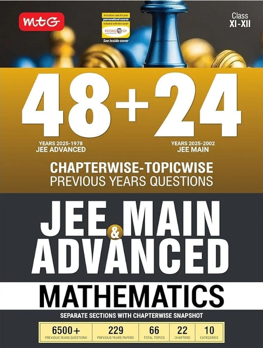 MTG 48 + 24 Years JEE Main (2025-2002) and JEE Advanced (2025-1978) Chapter-wise Topic-wise Previous Years Solved Papers Mathematics Book | PYQ Questi