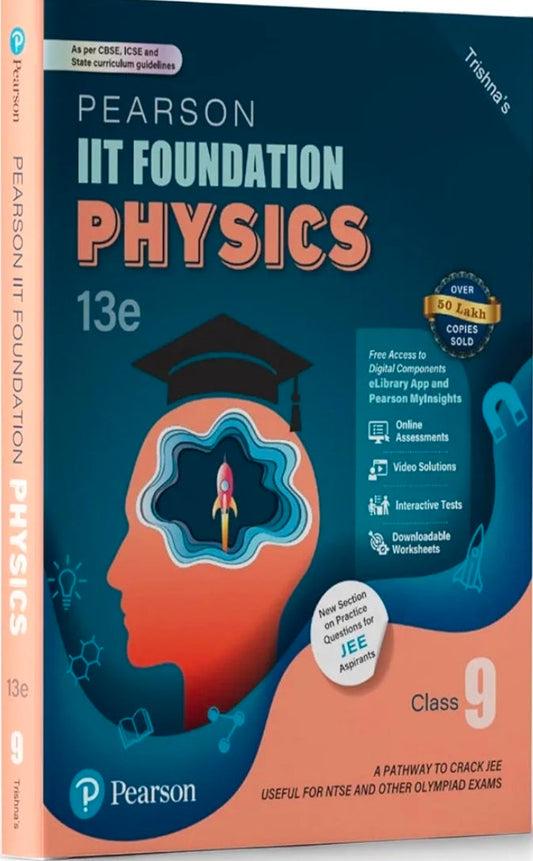 Pearson IIT Foundation' 25 Physics Class 9 | For JEE, NTSE & Olympiad Exams |As per CBSE, ICSE & State Curriculums | Includes JEE Practice Questions |