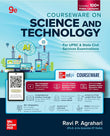 Science and Technology Courseware, 9e by Ravi P. Agrahari for UPSC CSE 2025-26