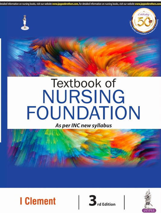 Textbook of Nursing Foundation