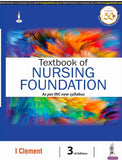 Textbook of Nursing Foundation