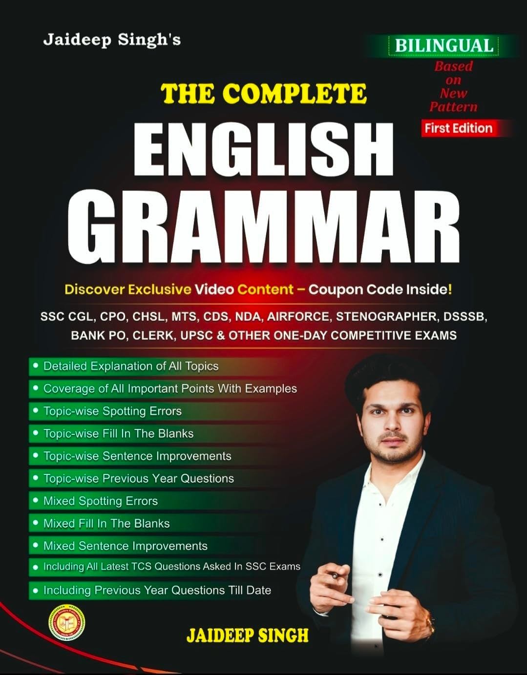 The Complete English Grammar Book, Bilingual Edition for SSC, Bank PO, UPSC & Competitive Exams with Video Content, First Edition