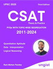 UPSC 2025 CSAT Theory and Practice Book, Third Edition, PYQs with Topic-wise Segregation 2011-2024