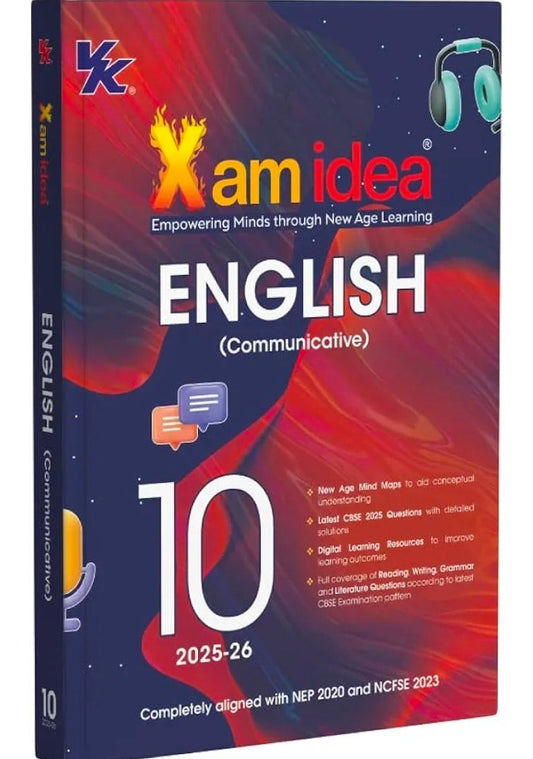 Xam idea Class 10 English (Communicative) | 2025–26 Edition | CBSE Pattern-Based | Mind Maps, Grammar, Literature & Digital Resources | NEP & NCFSE Al