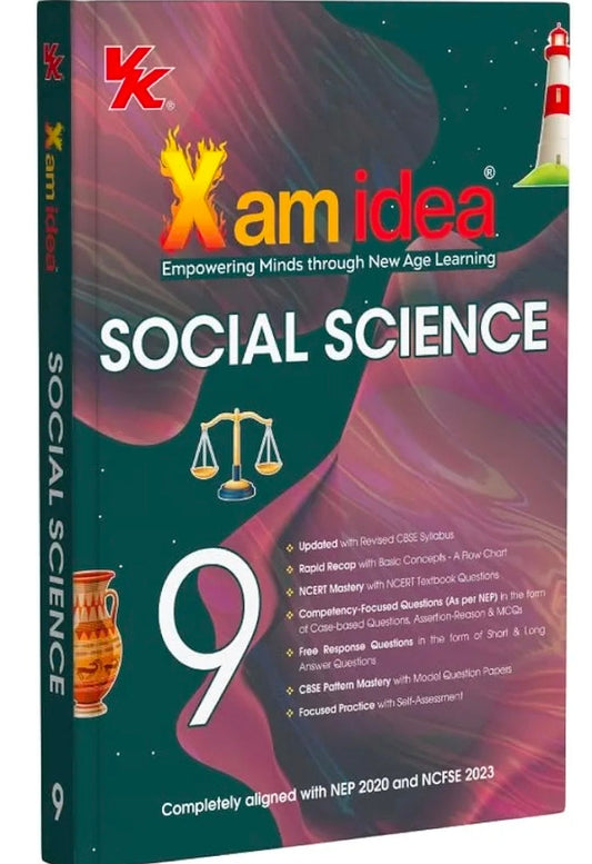 Xam idea Class 9 Social Science (2025-26) | Latest CBSE Syllabus| NEP 2020 & NCFSE 2023 Aligned | With Competency-Focused & Free Response Qs | Self-As