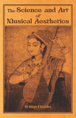 The Science and Art of Musical Aesthetics - SUBHAS CHANDA – Motilal Banarsidass
