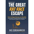 Unscripted - The Great Rat-Race Escape (Paperback) by M J DeMarco