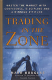 Trading in the Zone - Mark Douglas New paperback