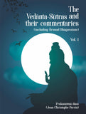 The Vedanta-Sutras and their commentaries Volume 1 - Mathura Prasad Dixit – Motilal Banarsidass
