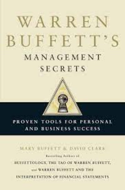 Warren Buffett's Management Secrets Paperback –  by Mary Buffett , David Clar
