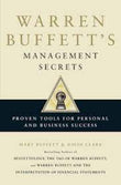 Warren Buffett's Management Secrets Paperback –  by Mary Buffett , David Clar