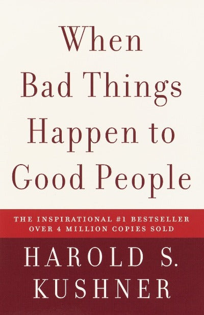 WHEN BAD THINGS HAPPEN TO GOOD PEOPLE (PAPERBACK)-HAROLD KUSHNER