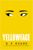Yellowface by R. F. Kuang