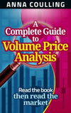 A Complete Guide To Volume Price Analysis (Paperback) by Anna Coulling