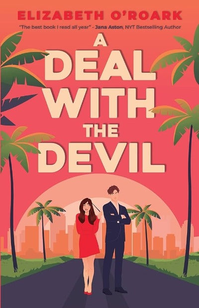 A Deal With the Devil (Paperback) by Elizabeth O'Roark