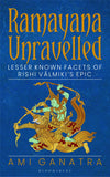 Ramayana Unravelled: Lesser Known Facets of Rishi Valmiki’s Epic